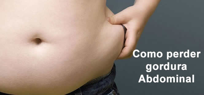 como perder gordura abdominal rapidamente